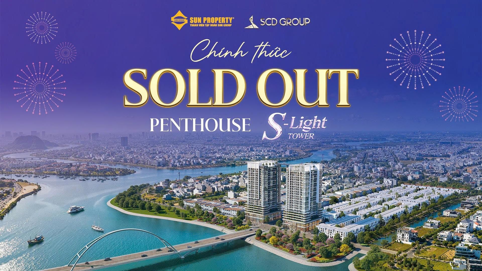 Penthouse S-Light Tower chính thức sold out 100% – Khẳng định sức hút của dòng tài sản giới hạn tại Nam Đà Nẵng
